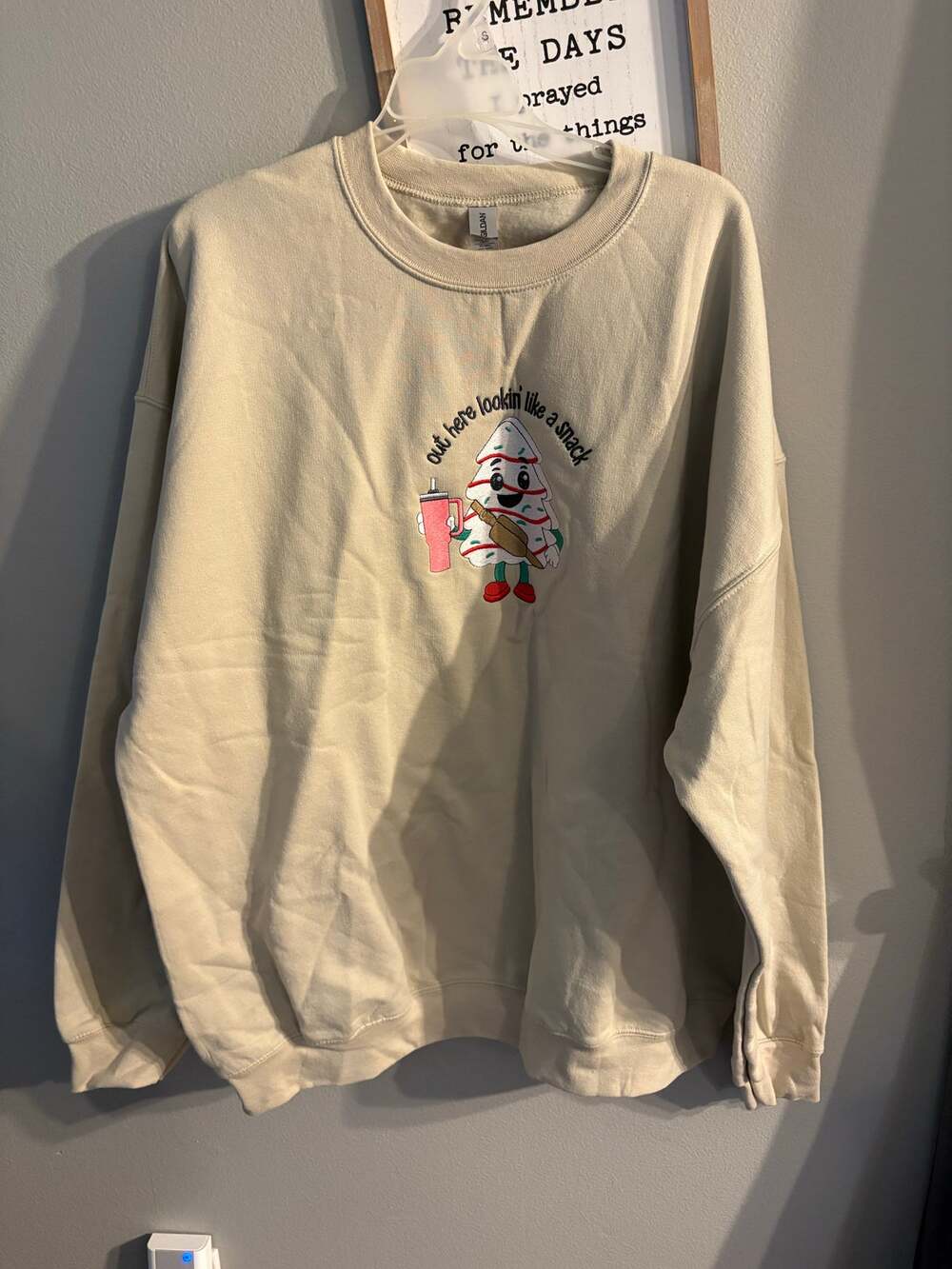 Embroidered “Out Here Looking Like A Snack” sweatshirt size XXL